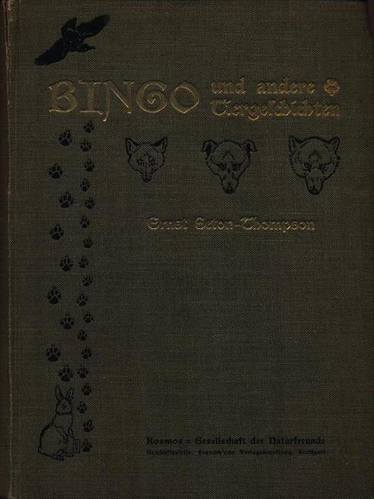   Bingo und andere Tiergeschichten - Ernest Thompson Seton - copertina