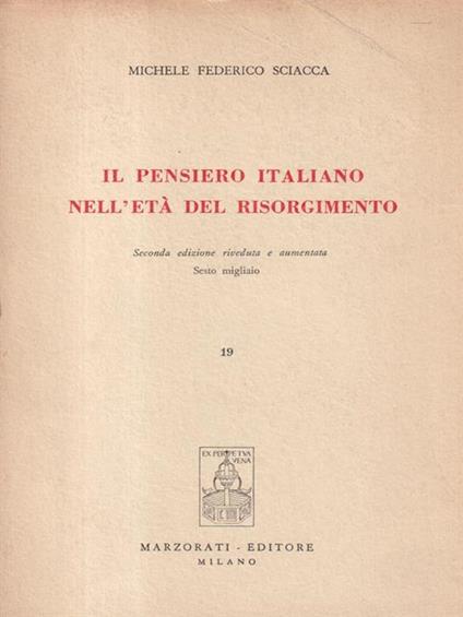 Il pensiero italiano nell'età del Risorgimento - Michele Federico Sciaca - copertina