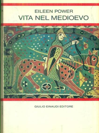 Vita nel medioevo - Eileen Power - copertina