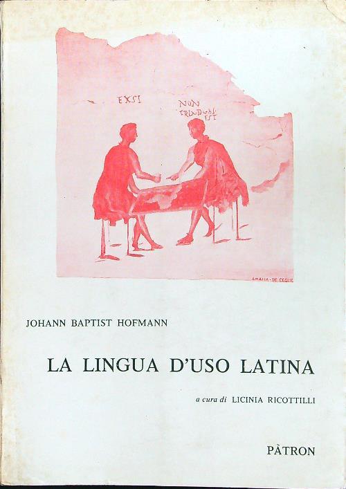 La lingua d'uso latina - Johanna Baptist Hofmann - copertina