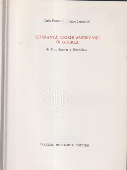   Quaranta storie americane di guerra - Carlo Fruttero - copertina