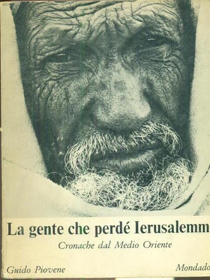 La gente che perde' Ierusalemme - Guido Piovene - copertina