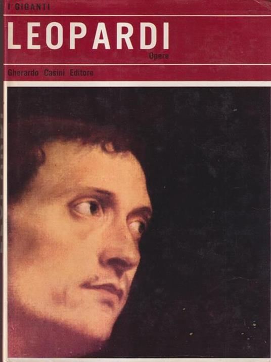   Giacomo Leopardi Opere - Nino Borsellino - copertina