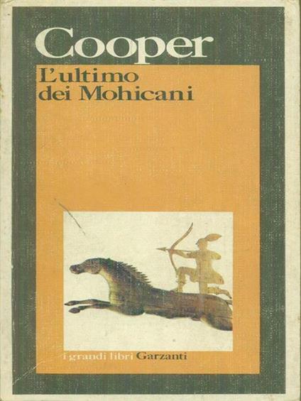 L' ultimo dei Mohicani - James Fenimore Cooper - copertina