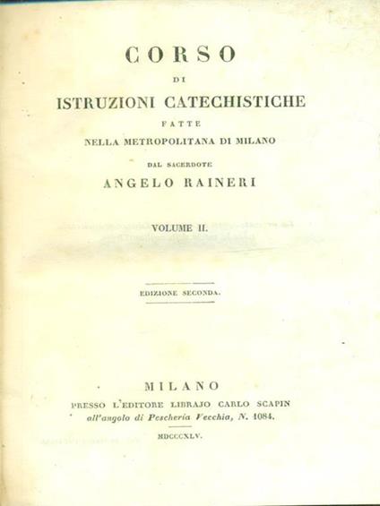   Corso di istruzioni catechistiche vol. II - Angelo Raineri - copertina