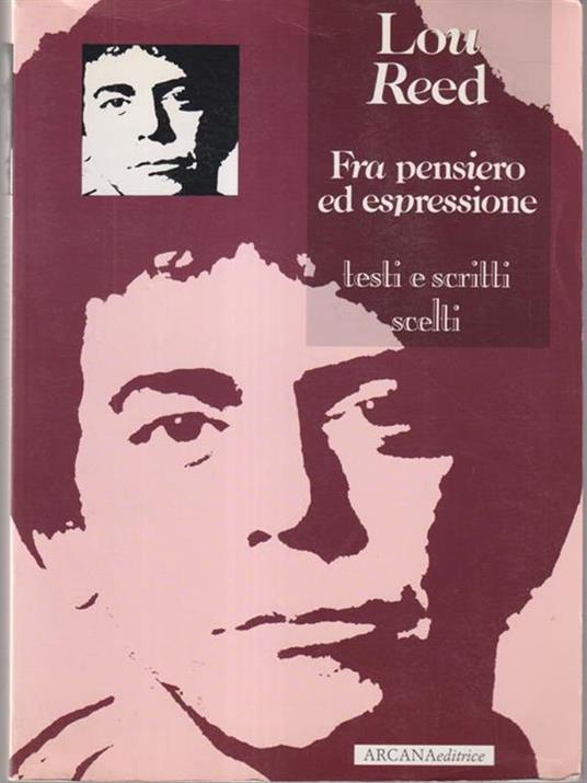   Lou Reed. Fra pensiero ed espressione - copertina