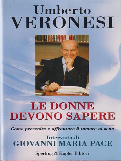 Le donne devono sapere - Umberto Veronesi - copertina