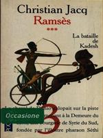   Ramsès 3. La Bataille de Kadesh