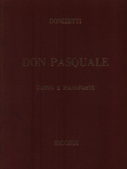   Don Pasquale. Canto e pianoforte - Gaetano Donizetti - copertina