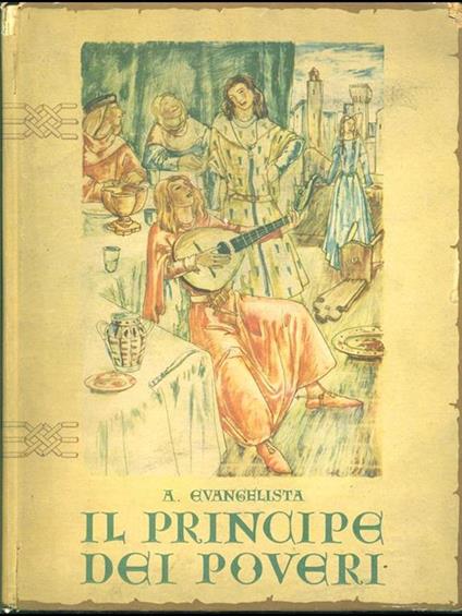 Il  principe dei poveri - A. Evangelista - copertina