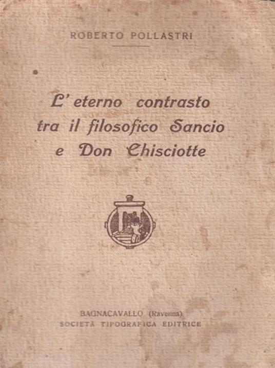 L' eterno contrasto tra il filosofico Sancio e Don Chisciotte - copertina