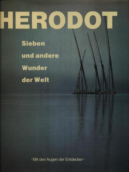 Herodot. Sieben und andere Wunder der Welt - copertina