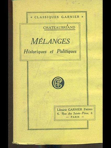   Melanges Historiques et politiques - François-René de Chateaubriand - copertina