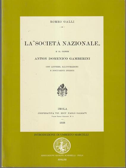 La ''società nazionale'' - Romeo Galli - copertina