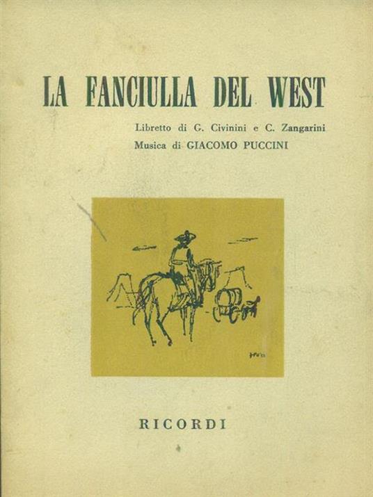 La  fanciulla del west - Guelfo Civinini - copertina