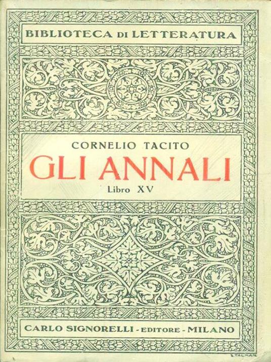 Gli  annali Libro XV - P. Cornelio Tacito - copertina