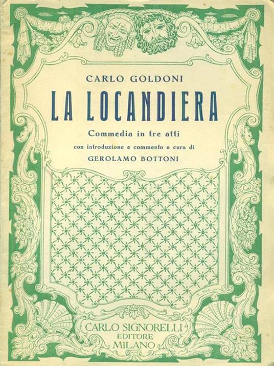 La locandiera - Carlo Goldoni - Libro Usato - Carlo Signorelli Editore - |  IBS