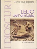   Lelio, dell'amicizia