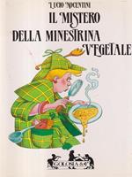 Il mistero della minestrina vegetale