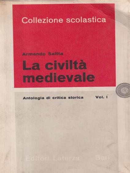 La civiltà medievale - Armando Saitta - copertina