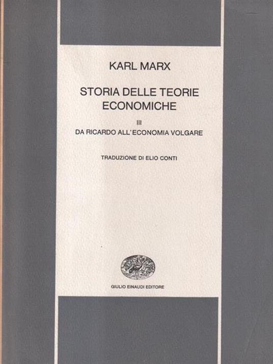   Storia delle teorie economiche vol. III - Karl Marx - copertina