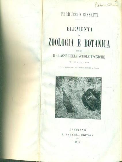   Elementi di zoologia e botanica per la II classe delle scuole tecniche - Ferruccio Rizzatti - copertina