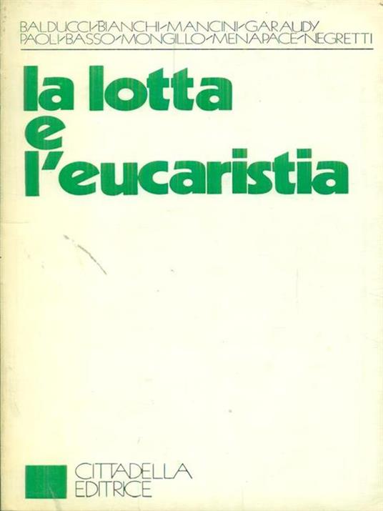 La  lotta e l'eucaristia - copertina