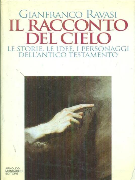 Il  racconto del cielo - Gianfranco Ravasi - copertina