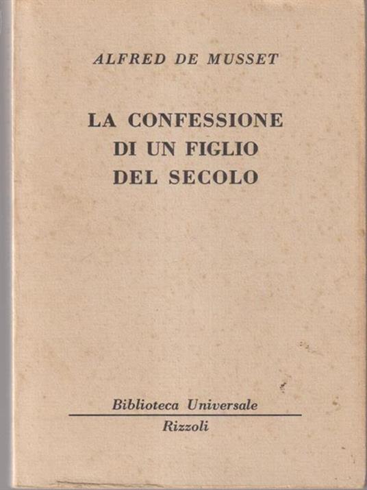 La confessione di un figlio del secolo - Alfred de Musset - copertina