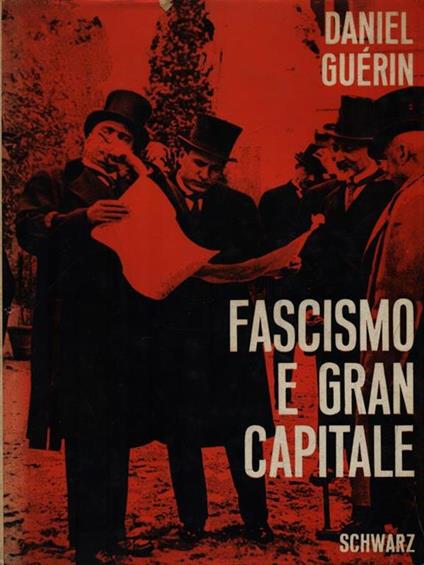 Fascismo e gran capitale - Daniel Guerin - copertina