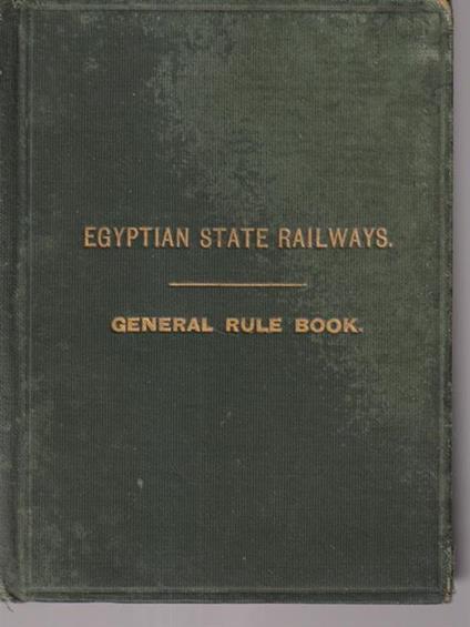 Egyptian state railways. General rule book - copertina