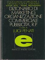 Dizionario di marketing, organizzazione commerciale, pubblicità, R.P