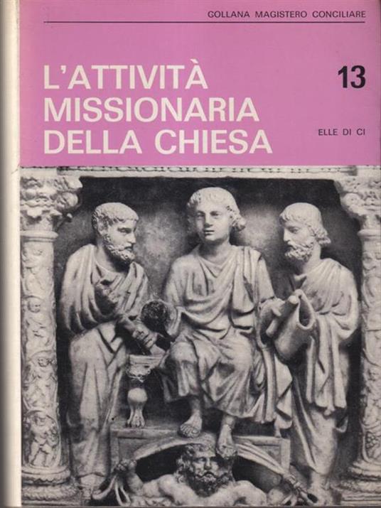 L' attività missionaria della chiesa - copertina