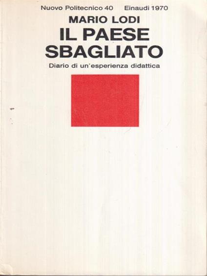 Il paese sbagliato. Diario di un'esperienza didattica - Mario Lodi - copertina