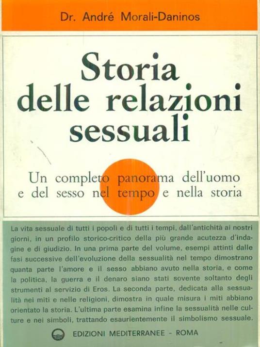 Storia delle relazioni sessuali - Andrea Daninos - copertina