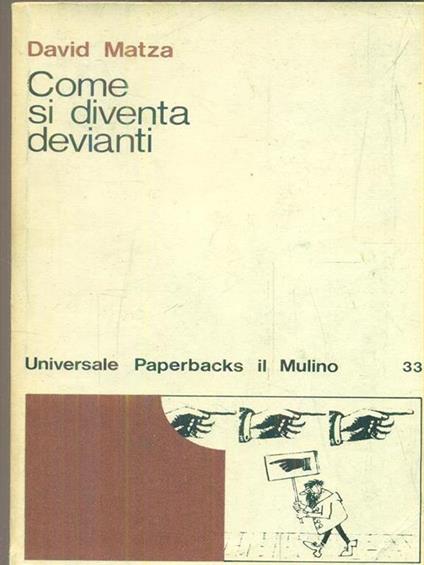 Come si diventa devianti - David Matza - copertina