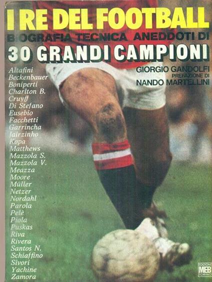 I re del football - Giorgio Gandolfi - copertina