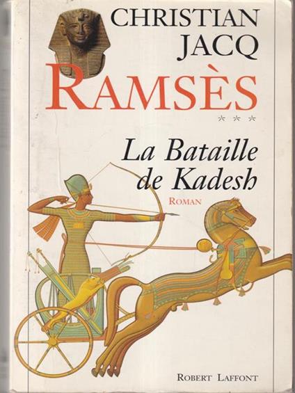 La bataille de Kadesh - Christian Jacq - copertina