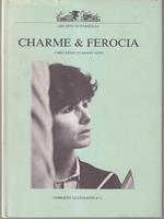 Charme & ferocia