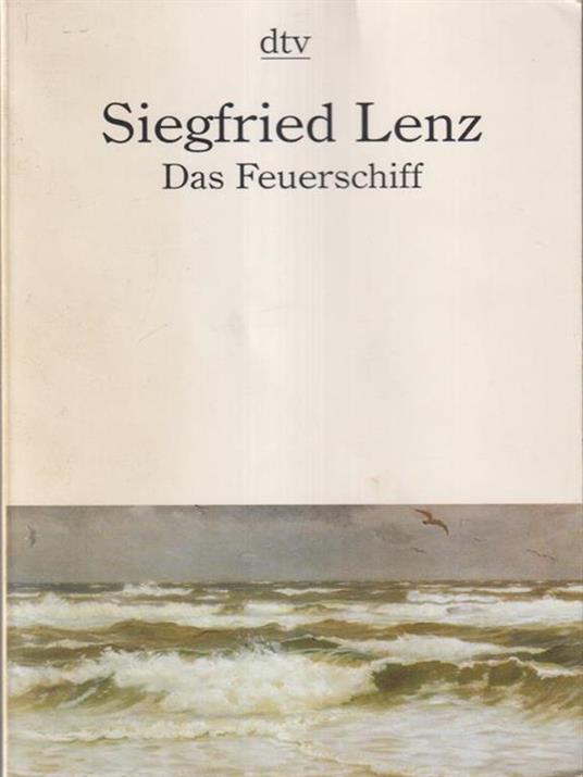 Das Feurschiff - Siegfried Lenz - copertina