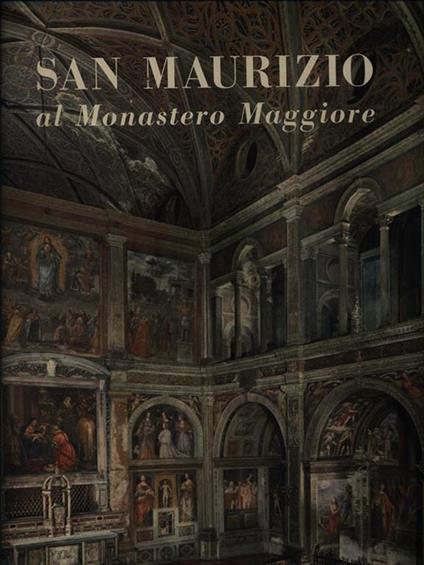 San Maurizio al Monastero Maggiore - Angela Ottino Della Chiesa - copertina