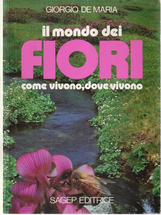 Il mondo dei fiori - Giorgio De Maria - copertina