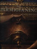 Gli ultimi affreschi del parmigianino