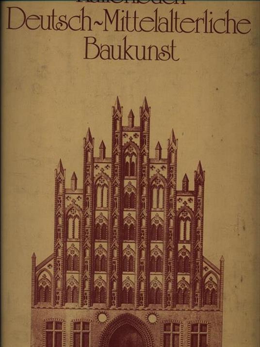 Deutsch-Mittelalterliche Baukunst - copertina