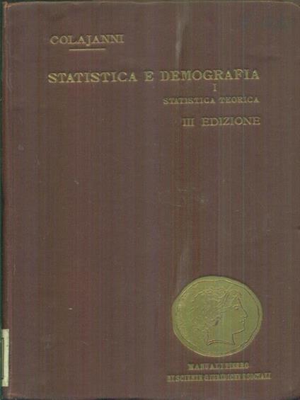 Statistica e demografia I - Napoleone Colajanni - copertina