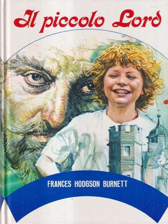 Il piccolo Lord - Frances H. Burnett - copertina