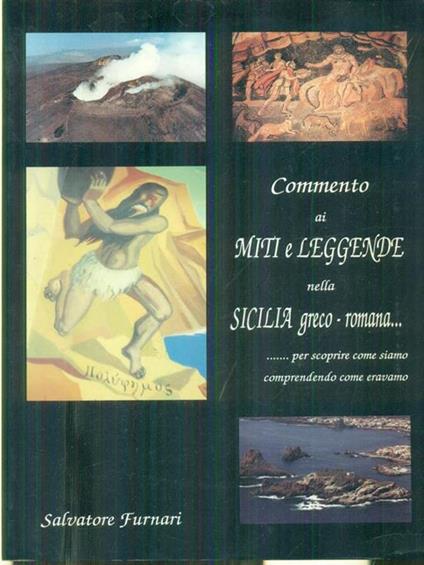 Commento ai miti e leggende nella Sicilia graco-romana - Salvatore Furnari - copertina