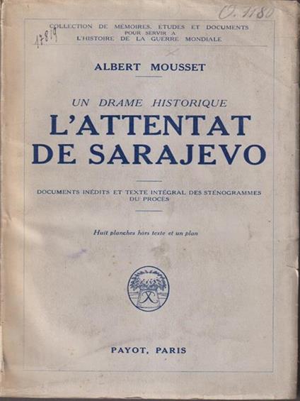 L' Attentat De Sarajevo - Albert Mousset - copertina