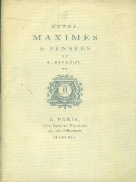 Notes, maximes & pensees 2 vv - A. Rivarol - copertina