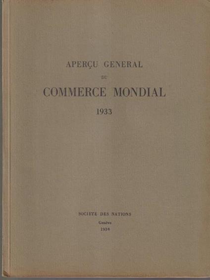 Apercu general du commerce mondial 1933 - copertina